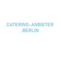 Catering-Angebote finden – Das Onlineportal Catering-Anbieter.berlin führt Sie auf die richtige Fähr